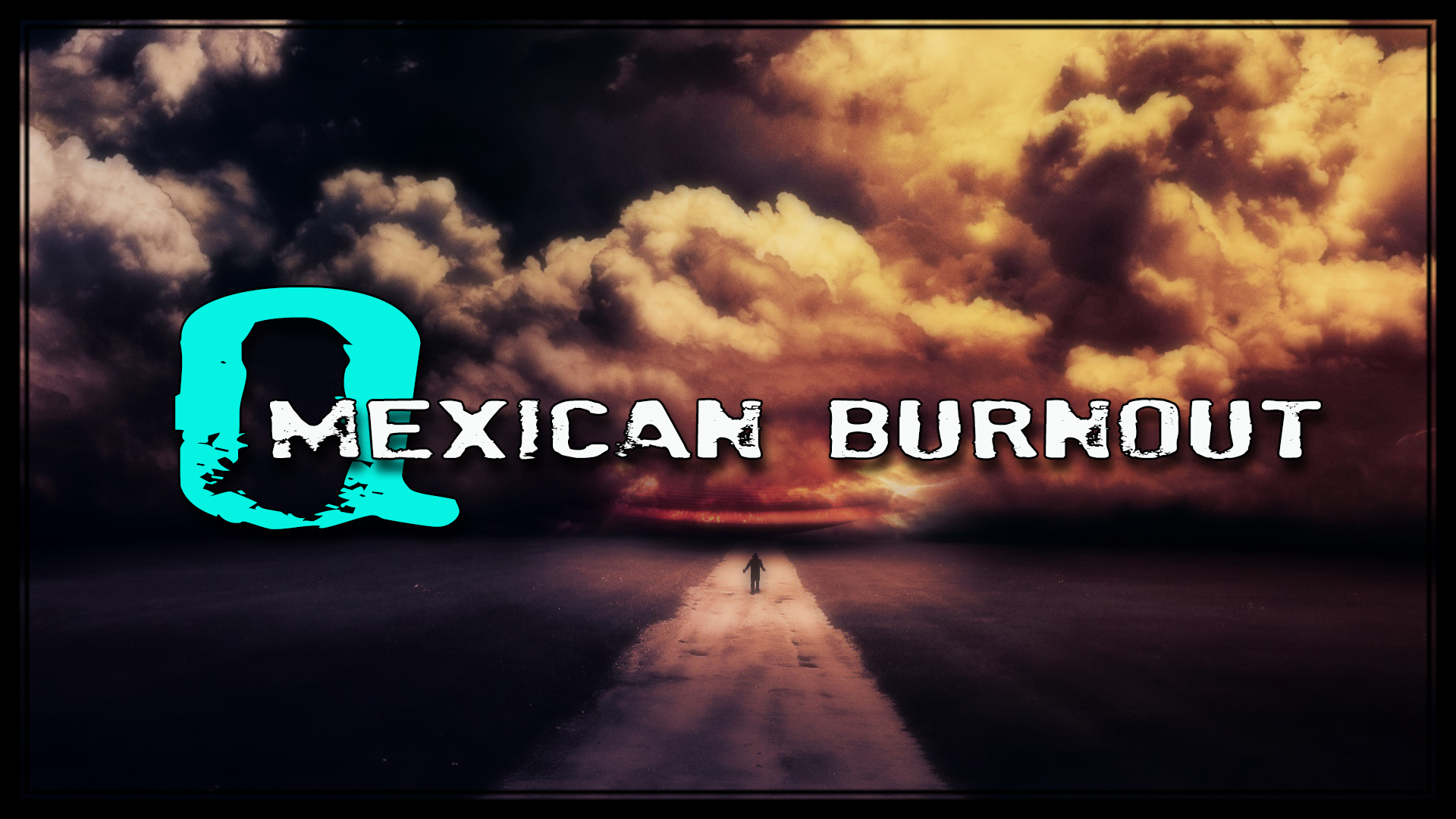 q-mexican-burnout